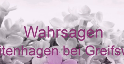 Wahrsagen Weitenhagen bei Greifswald | Top-Experten für Kartenlegen, Wahrsagen, Hellsehen, Zukunftsdeutung.